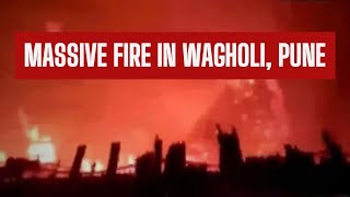 Pune Massive fire in Wagholi godown three workers dead [upl. by Drofnelg770]