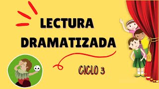 LECTURA DRAMATIZADA [upl. by Marlane608]