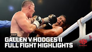 Gallen v Hodges 2  Full Fight Highlights I Main Event I Fox Sports Australia [upl. by Ailhat]