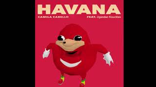 Havana Uganda Knuckles Cover [upl. by Davina865]