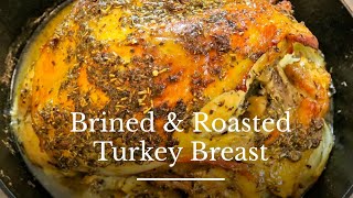 Brined amp Roasted Turkey Breast  Calibama Cooking with Chef Lorious [upl. by Adyan]