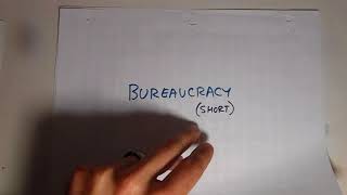 bureaucracy short [upl. by Atterys]