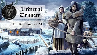 Medieval Dynasty 🌲Im Tal vol 31 🌲Die Bewohner [upl. by Nassir999]