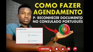 COMO FAZER AGENDAMENTO NO CONSULADO RECONHECER DOCUMENTOS portugal [upl. by Karine157]