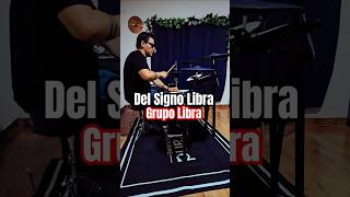 Del Signo Libra  Grupo Libra drums grupolibra bateristasdemexico viralvideo [upl. by Nemraciram]