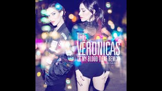 The Veronicas  In My Blood Leaf Remix InFlix Ext Club Edit [upl. by Ojibbob391]