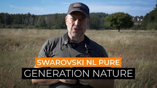 Swarovski NL PURE  10x52 amp 14x52 First Impressions [upl. by Esyle]