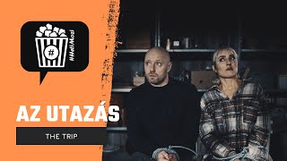 Véres kirándulás  Az utazás The Trip kritika  HáziMozi [upl. by Ykcin]