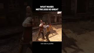 What Makes Metro 2033 So Great 1 [upl. by Leamse348]