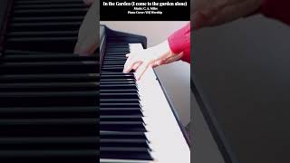 Piano Hymn In The Garden I come to the garden alone with Lyrics Instrumental Worship Song Music [upl. by Annaohj]