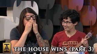 The House Wins Part 3  S1 E17  Acquisitions Inc The quotCquot Team [upl. by Flinn476]