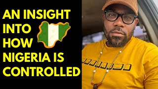 An insight into how NIGERIA is controlled [upl. by Dnilazor]