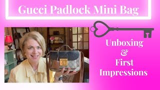 Gucci quotPadlock Mini Bagquot Unboxing and First Impressions [upl. by Ariayek]