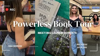 Meeting Powerlesss Lauren Robert Book Tour Reckless Spoilers and QampA [upl. by Emyle411]