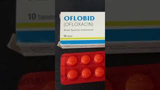 Oflobid 200mg Tablet Uses Oflobid Tablet Side Effects Ofloxacin [upl. by Eel]