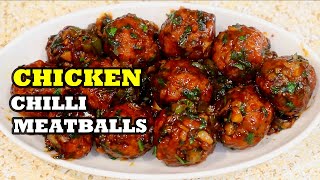 Delicious Juicy Chicken Chilli MeatBalls [upl. by Anibur]