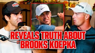 Bryson DeChambeau Reveals THE TRUTH about Brooks Koepka [upl. by Savart]