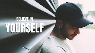 Believe In Yourself Motivational Video [upl. by Smaoht662]