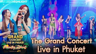 Highlight  The Grand Concert Live in Phuket  Miss Grand Thailand 2024 [upl. by Ardnatal]