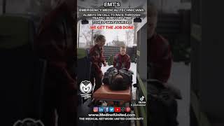 EMT  Emergency Medical Technicians We Get The Job Done [upl. by Kristina]