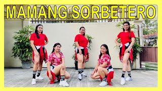 MAMANG SORBETERO CHACHA DJ John Paul Remix  Dance Workout  Zumba [upl. by Granese258]