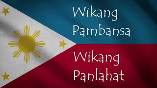 Wikang Pambansa Wikang Panlahat [upl. by Garnette]