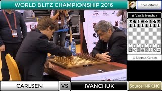 CARLSEN VS IVANCHUK  WORLD BLITZ CHAMPIONSHIP 2016 [upl. by Nosemyaj820]