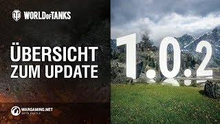 Übersicht zum Update 102 World of Tanks Deutsch [upl. by Steddman827]