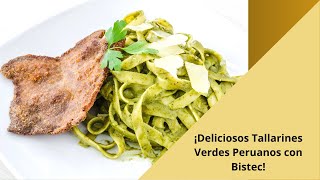 ¡Deliciosos Tallarines Verdes Peruanos con Bistec [upl. by Kassity]