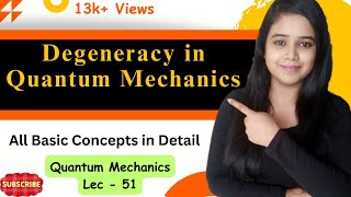 WHAT IS DEGENERACY IN QUANTUM MECHANICSBASIC CONCEPT OF DEGENERACYQUANTUM MECHANICS IN 3DHINDI [upl. by Notlrahc725]