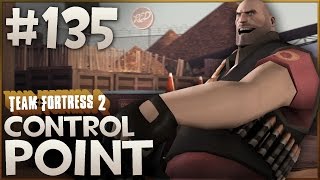 Team Fortress 2 Gameplay  Control Point  Part 135 [upl. by Cooperman]