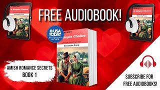 A Simple Choice  Amish Romance Secrets Book 1  COMPLETE AUDIOBOOK [upl. by Korwun]