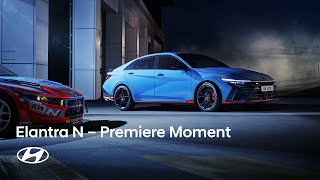 The New Elantra N  Premiere Moment [upl. by Laehcimaj973]