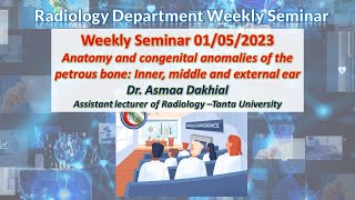 Anatomy and Congenital anomalies of the petrous bone Inner middle and external earLive recording [upl. by Lhamaj961]