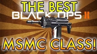 The Best MSMC Class  After Patch Black Ops 2 [upl. by Ljoka241]