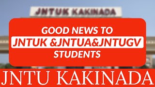 GOOD NEWS TO JNTUK amp JNTUGV amp JNTUA STUDENTSjntukupdates [upl. by Gunter]