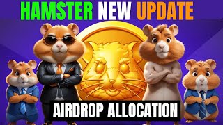 Hamster Kombat New Update Urgent🔥  Airdrop AllocationListing [upl. by Annael184]