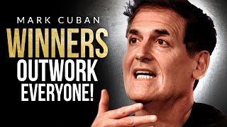 OUTWORK EVERYONE  Brutally Honest Business Advice from Billionaire Mark Cuban [upl. by Nehepts600]