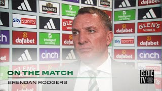 Brendan Rodgers On The Match  Celtic 30 Hearts  Kyogo Double amp ORiley Penalty earn 3 points [upl. by Janicki]