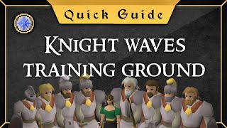 Flinching Guide Knight waves training ground [upl. by Ivz107]