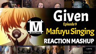 Anime Moments  Mafuyu Singing  Given Episode 9  REACTION MASHUP [upl. by Tannie]