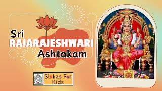 Sri Rajarajeshwari Ashtakam  Amba Shambavi Chandramouli [upl. by Jay]