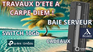 Annonce des travaux dété  Nouvelle Baie serveur  Nouveaux serveurs  Switch 10Gb [upl. by Kawai]