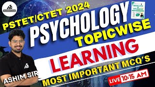 PSTETCTET 2024  Psychology Topicwise  Learning  Important MCQS  By Ashim sir [upl. by Moazami]