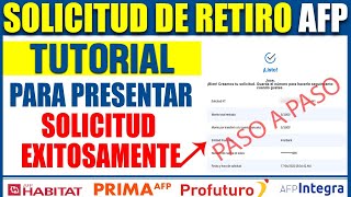 Como PRESENTAR SOLICITUD RETIRO DE AFP 4 UIT  TODAS LAS AFP EXITOSAMENTE  PASO A PASO 📄💻💰💪 [upl. by Ebbie444]