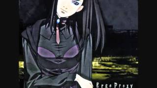 Ergo Proxy OST 11  Wasteland Nostalgia [upl. by Rodger]