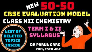 Revised Chemistry Term 1 amp 2 Syllabus 202122 Class 12 l Chemistry Chapterwise Deleted NCERT topics [upl. by Maren]