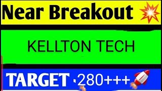 KELLTON TECH SHARE LATEST NEWS TODAYKELLTON TECH SHARE ANALYSISKELLTON TECH SHARE TARGET [upl. by Guevara10]