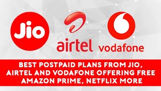 Jio Airtel and Vodafone offering free Amazon Prime Netflix amp more [upl. by Erual]