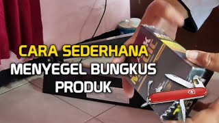 Cara Mudah Segel Produk [upl. by Ilsel]